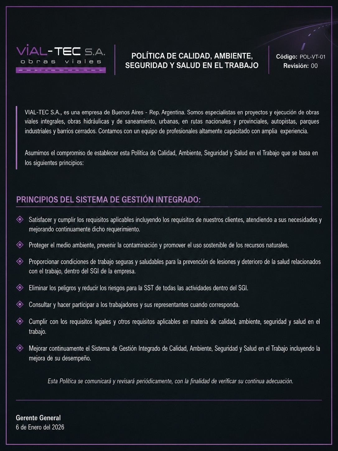 Política de Calidad, Ambiente, Seguridad y Salud en el Trabajo